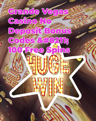 Grande vegas casino no deposit bonus