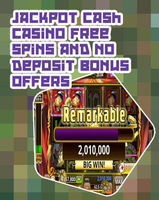 Jackpot cash casino no deposit bonus